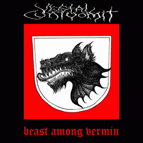 Vestal Cuntvomit : Beast Among Vermin